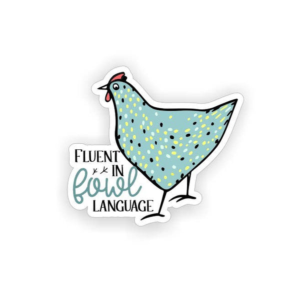 Mad River - Fluent in Fowl Language Sticker / Decal