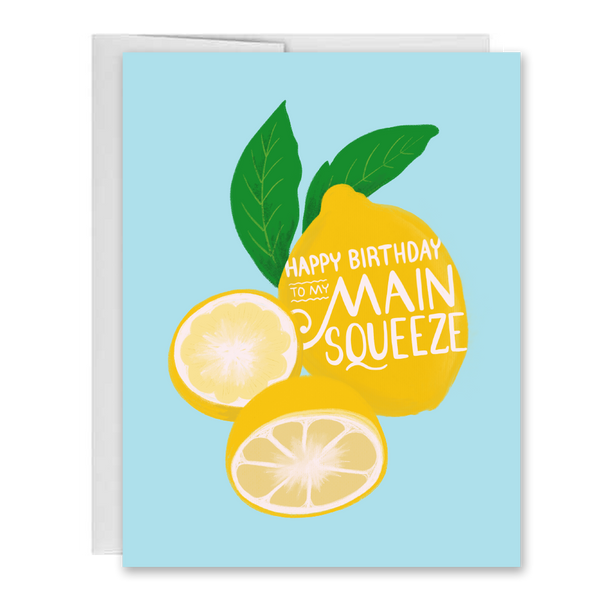 Parcel Island - Happy Birthday to my Main Squeeze Lemon Greeting Card