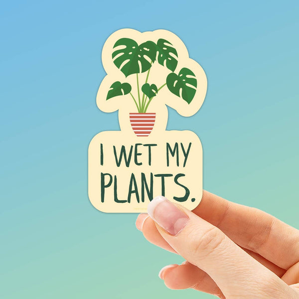 Sentinel Supply - I Wet My Plants Sticker