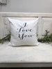 I love you pillow 18" home decor, gift quote pillow